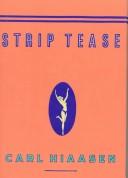 Cover of Strip tease by Carl Hiaasen