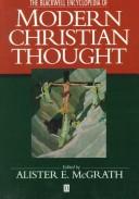 Front cover of The Blackwell encyclopedia of modern Christian thought by Alister E. McGrath