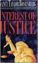 Front cover of Interest of justice by Nancy Taylor Rosenberg
