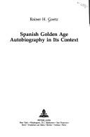 Cover of Spanish Golden Age autobiography in its context by Rainer H. Goetz