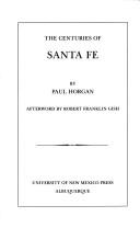 Front cover of The Centuries of Santa Fe by Paul Horgan