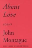 Cover of About Love by John Montague