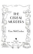 Front cover of The Cereal Murders  (Goldy Bear Culinary Mystery #3) by Diane Mott Davidson