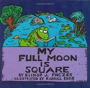 Front cover of My full moon is square by Elinor J. Pinczes
