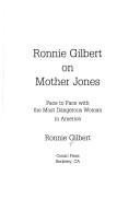 Front cover of Ronnie Gilbert on Mother Jones by Ronnie Gilbert