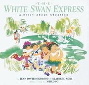Front cover of The White Swan express by Jean Davies Okimoto