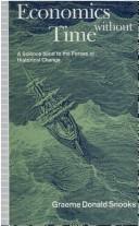 Front cover of Economics without time by G. D. Snooks