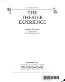 Front cover of The theater experience by Edwin Wilson