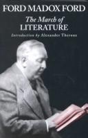 Front cover of The march of literature, from Confucius to modern times by Ford Madox Ford