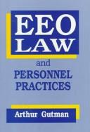 Front cover of EEO Law and Personnel Practices by Arthur Gutman