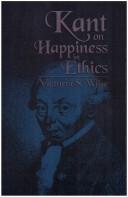 Front cover of Kant on happiness in ethics by Victoria S. Wike