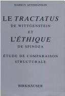 Front cover of Le Tractatus de Wittgenstein et l'Ethique de Spinoza by Markus Aenishänslin