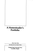 Front cover of A homesteader's portfolio by Alice Day Pratt