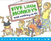 Cover of Five little monkeys with nothing to do by Eileen Christelow