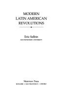 Front cover of Modern Latin American revolutions by Eric Selbin