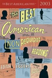 Front cover of The best American nonrequired reading, 2003 by Dave Eggers