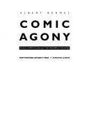 Cover of Comic agony by Albert Bermel
