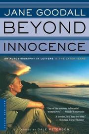 Front cover of Beyond Innocence: An Autobiography in Letters by Jane Goodall