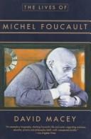Front cover of Lives of Michel Foucault by David Macey