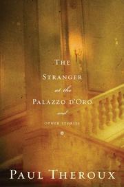 Front cover of The stranger at the Palazzo d'Oro and other stories by Paul Theroux