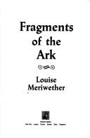 Front cover of Fragments of the Ark by Louise Meriwether