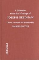 Front cover of A Selection from the Writings of Joseph Needham by Joseph Needham