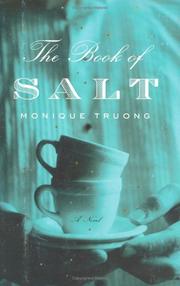 Front cover of The Book of Salt by Monique T. D. Truong