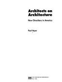 Cover of Architects on architecture by Paul Heyer