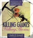 Cover of Killing giants, pulling thorns by Charles R. Swindoll