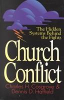 Front cover of Church conflict by Charles H. Cosgrove