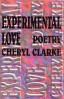 Cover of Experimental Love by Cheryl Clarke