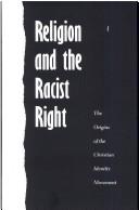 Front cover of Religion and the racist right by Michael Barkun