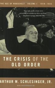 Cover of The crisis of the old order, 1919-1933 by Arthur M. Schlesinger, Jr.