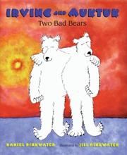 Front cover of Irving and Muktuk by Daniel Manus Pinkwater