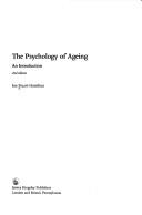 Cover of The psychology of ageing by Ian Stuart-Hamilton