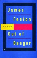 Cover of Out of danger by James Fenton