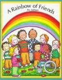 Front cover of A Rainbow of Friends by P. K. Hallinan
