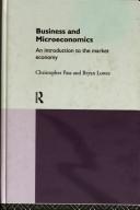 Front cover of Business and microeconomics by C. L. Pass