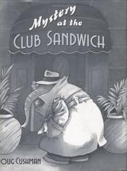 Front cover of Mystery at the Club Sandwich by Doug Cushman