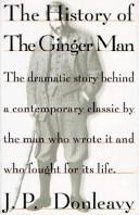 Front cover of The history of the ginger man by J. P. Donleavy
