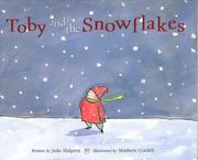 Front cover of Toby and the Snowflakes by Julie Halpern