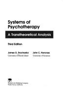 Front cover of Systems of psychotherapy by James O. Prochaska