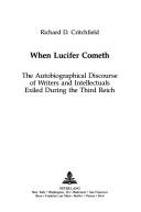 Cover of When Lucifer cometh by Richard Critchfield