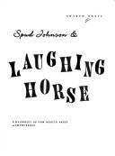 Front cover of Spud Johnson & Laughing horse by Sharyn Rohlfsen Udall