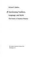 Front cover of Questioning tradition, language, and myth by Michael R. Molino