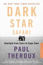 Front cover of Dark star safari by Paul Theroux