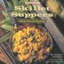 Cover of Simply healthful skillet suppers by Andrea Chesman