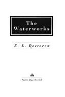 Cover of The Waterworks by E. L. Doctorow