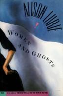 Front cover of Women and ghosts by Alison Lurie