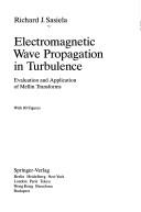 Front cover of Electromagnetic wave propagation in turbulence by Richard J. Sasiela
